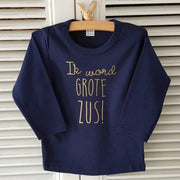 Aankondiging zwangerschap Shirt Ik word grote zus | lange mouw| blauw goud | maat 92