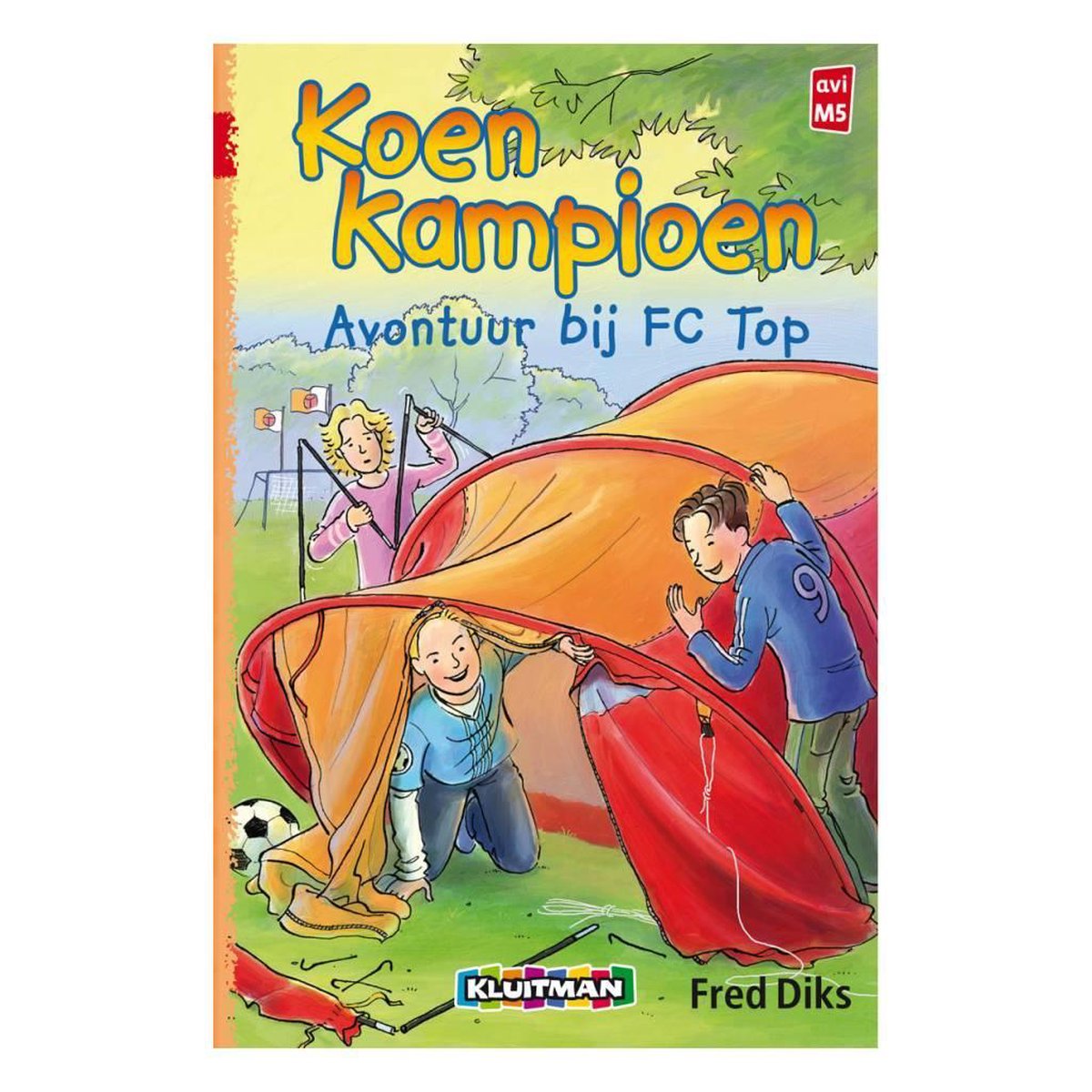 Koen Kampioen - Avontuur bij FC Top (AVI M5)