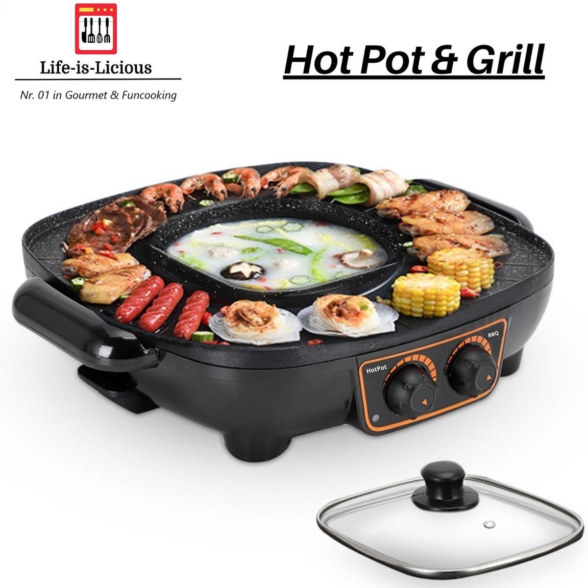 Life-is-Licious Hot-Pot & Grill - Bakplaat - Hot Pot - Grill plaat - Gourmetstel - Korean BBQ - TomYang BBQ - Sukiyaki - Gourmetten  - Shabu - Chinese fondue - Funcooking - Bouillon - Fondue 1- 4 personen - AntI aanbaklaag