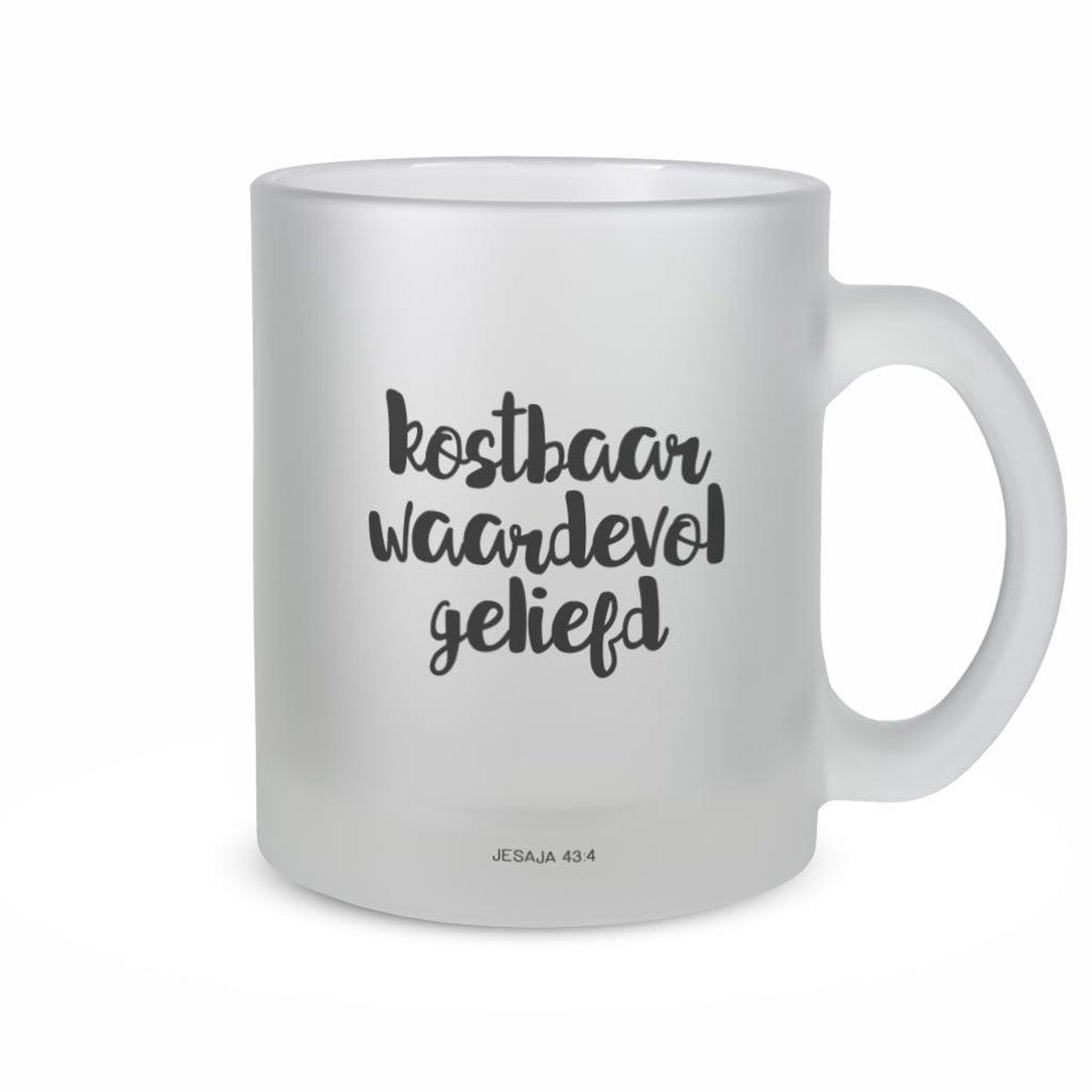 Christelijk Theeglas - Jesaja 43:4 - DagelijkseBroodkruimels