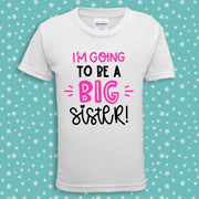 I'm going to be a sister Tshirt - grote zus - Wit - 140cm