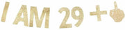 I AM 29+ slinger | Feest - Verjaardag