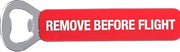 Flesopener - Remove Before Flight