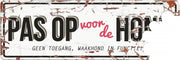 D&D Waakbord / Warning beware of the dog n Wit/rood 40x14cm