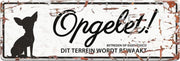 D&D Waakbord / Warning sign mini chihuahua n Wit 12x4cm