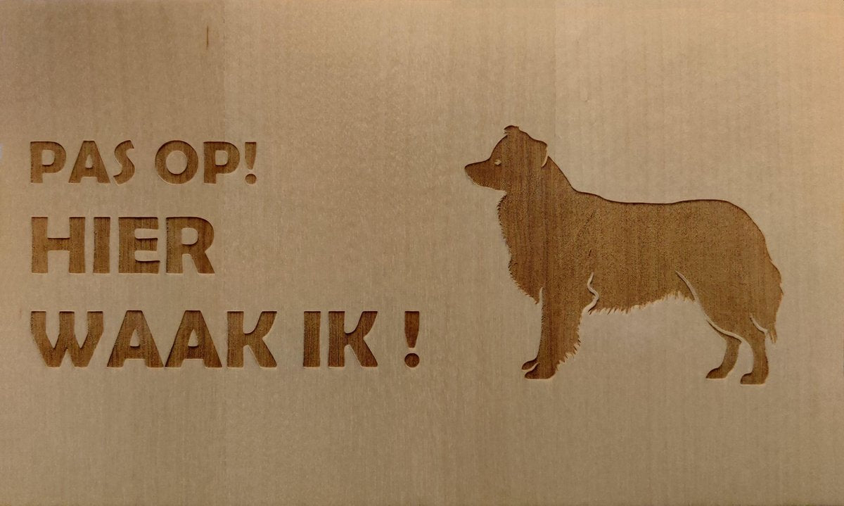 Hier Waak ik Border Collie 25x15 Cm ( Berkenhout ) Wandbord / Spreuktegel