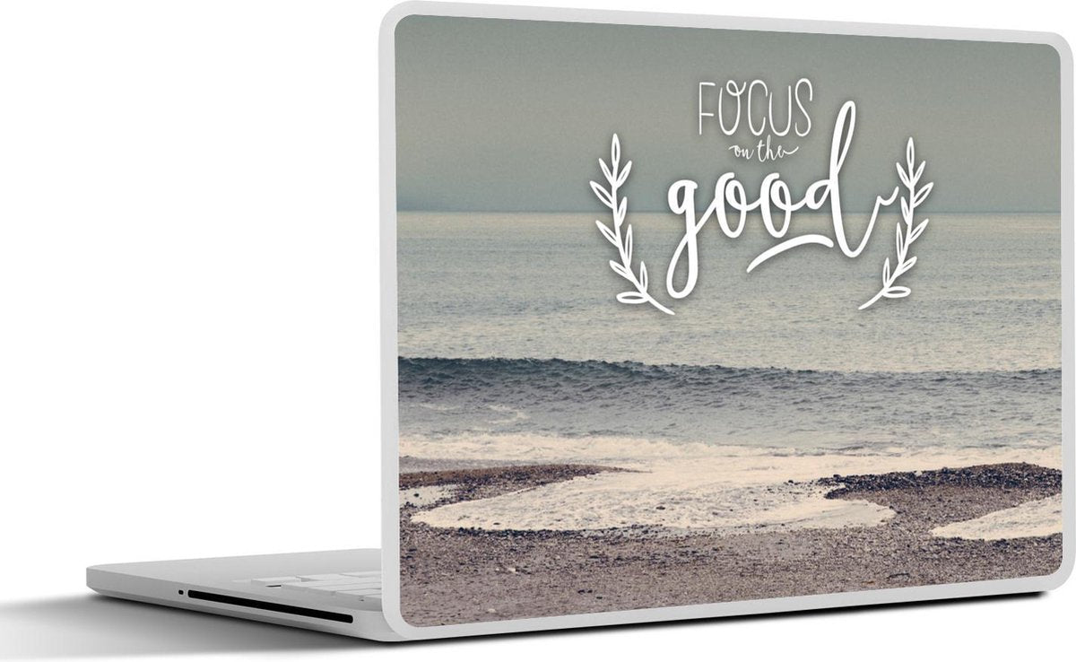 Laptop sticker - 10.1 inch - 'Focus on the good' en een achtergrond met de zee
