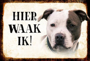 Wandbord - Hier waak ik - Amerikaanse Pitbull Terrier