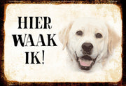 Wandbord - 20x30 - Hier Waak Ik - Labrador