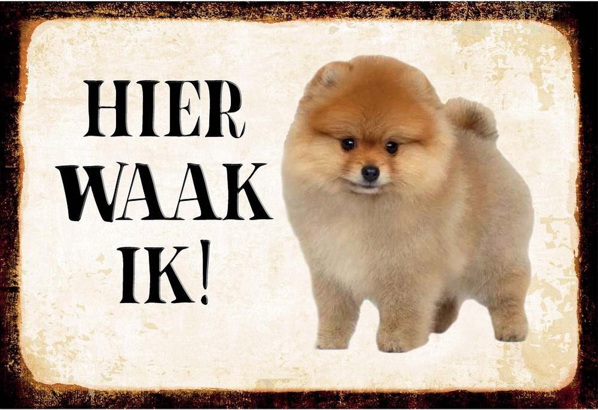 Wandbord - Hier Waak Ik Pomeriaan