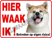 Akita Inu 208..(formaat: 15x20cm)....(ondergrond wit....(Hier waak ik!)... (Wit/Rood/Zwart + full color afbeelding)...Gratis verzenden!