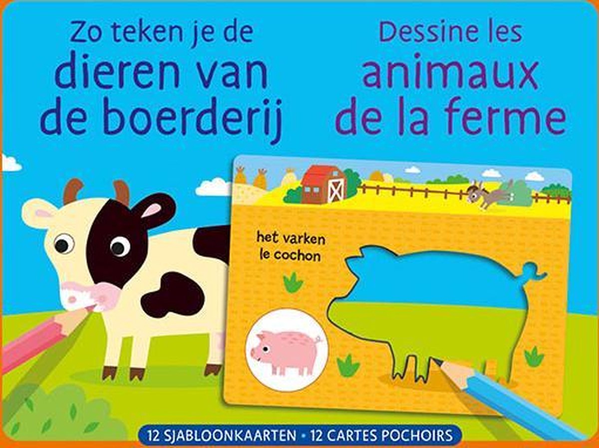 Zo teken je de dieren van de boerderij / Dessine les animaux de la ferme