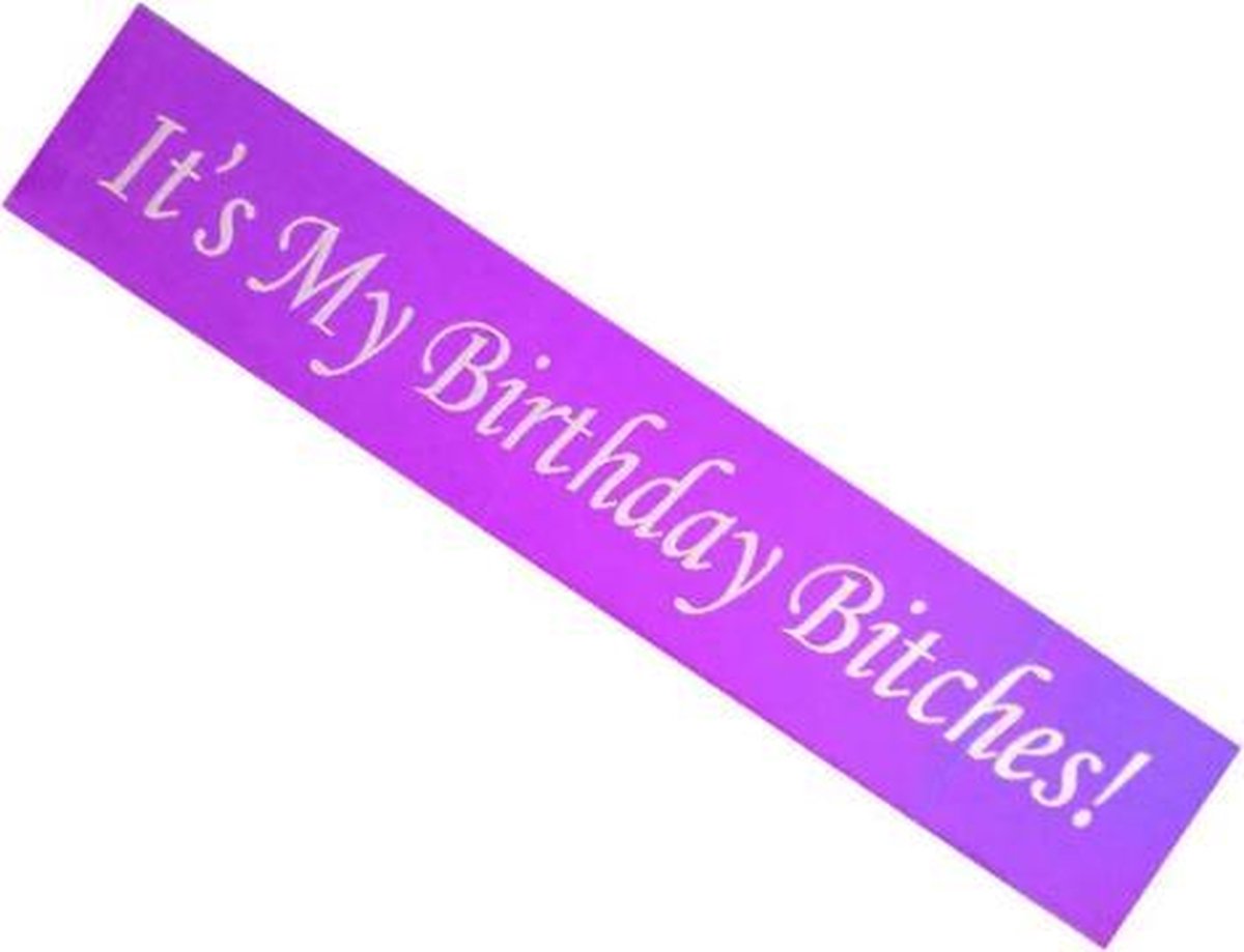 It's My Birthday Bitches sjerp (paars)