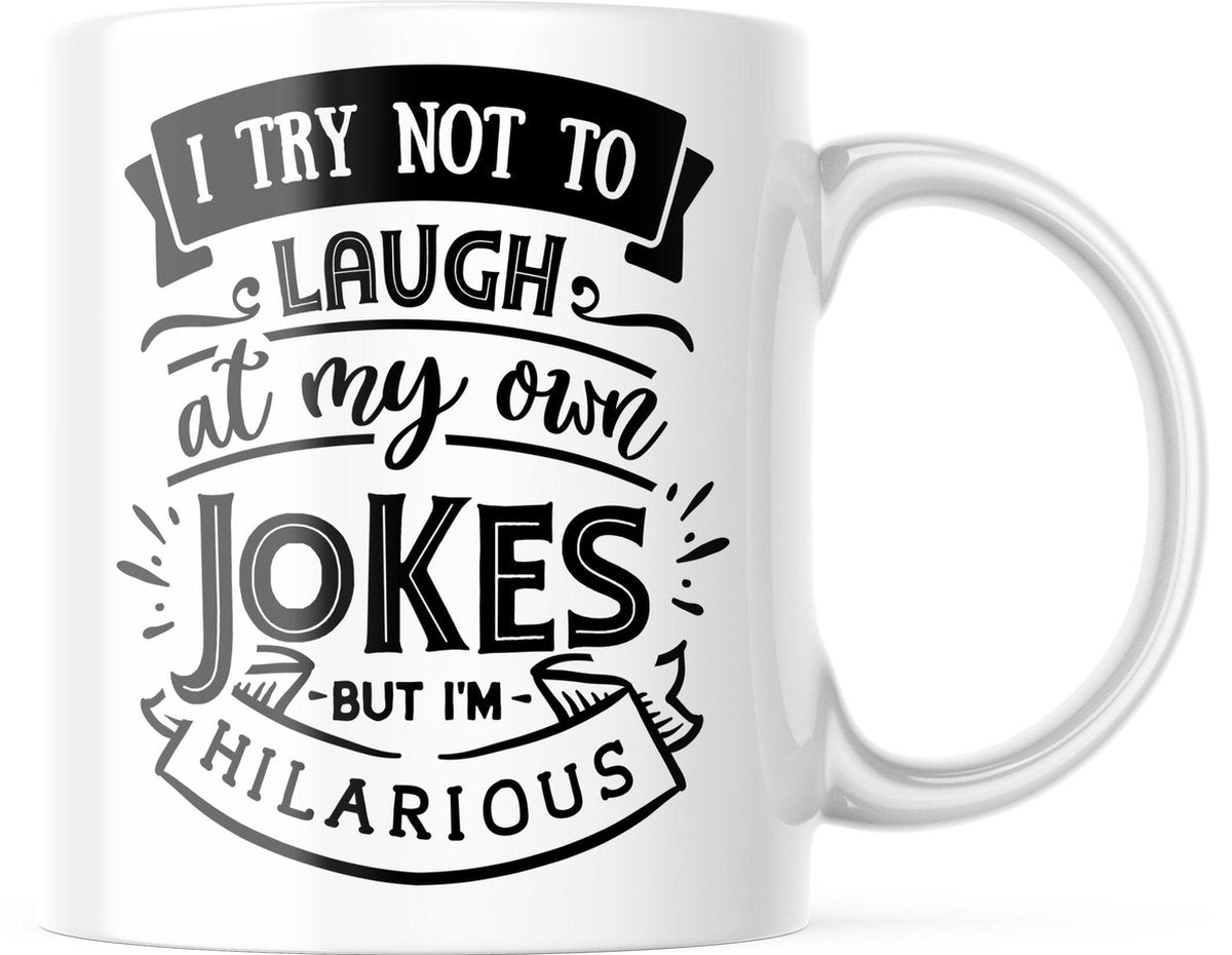 Mok met tekst: I try not to laugh at my own jokes