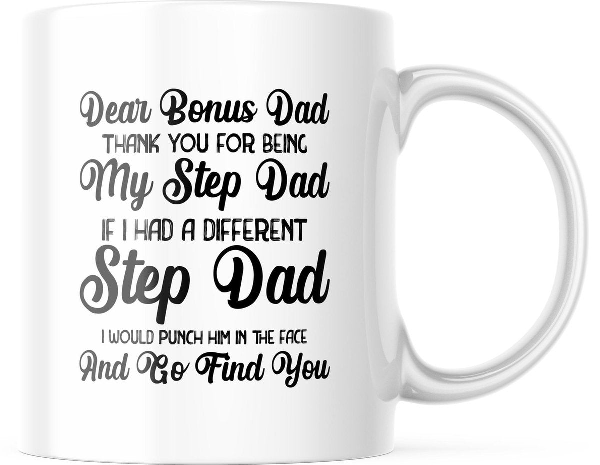 Vaderdag Mok Dear Bonus Dad Thank you