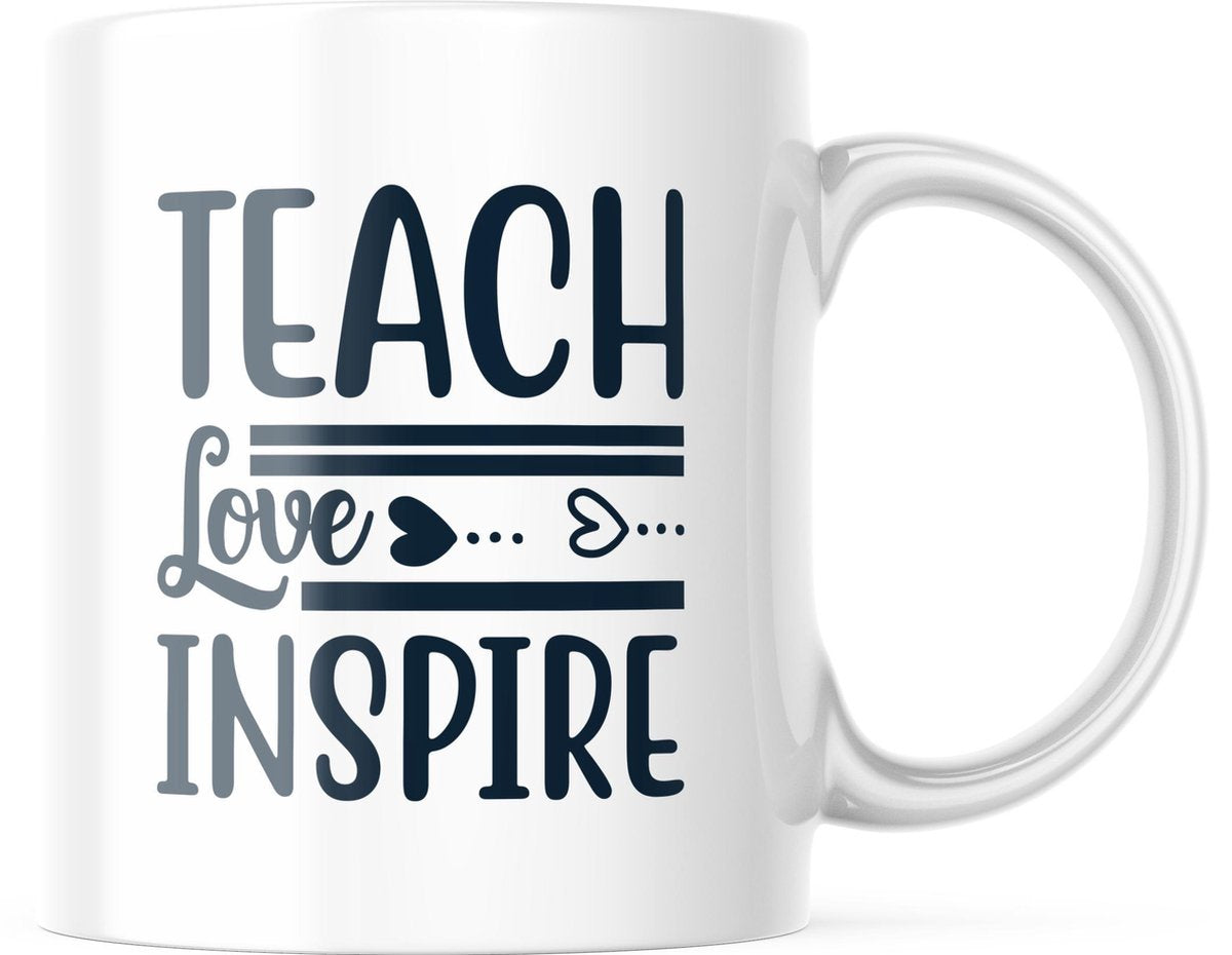 Mok Teach Love Inspire | Juf Bedankt Cadeau | Meester Bedankt Cadeau | Leerkracht Bedankt Cadeau | Einde schooljaar Bedankt Cadeau