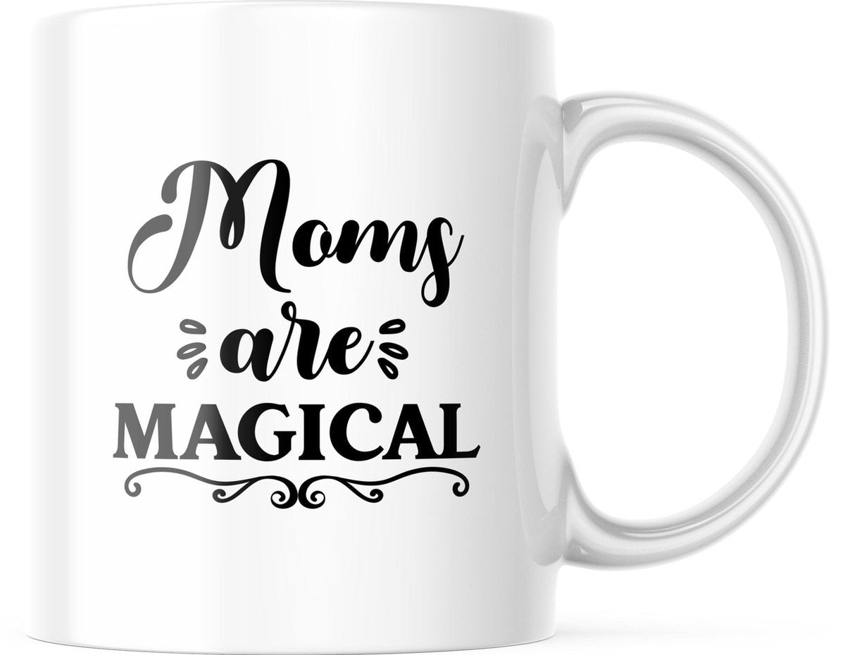 Moederdag Mok Moms are magical