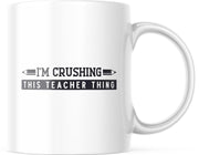 Mok I'm crushing this teacher thing | Juf Bedankt Cadeau | Meester Bedankt Cadeau | Leerkracht Bedankt Cadeau | Einde schooljaar Bedankt Cadeau