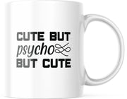 Mok met tekst: Cute but psycho.. But cute | Grappige mok | Grappige Cadeaus