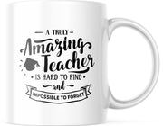 Mok A truly amazing teacher is hard to find and impossible to forget | Juf Bedankt Cadeau | Meester Bedankt Cadeau | Leerkracht Bedankt Cadeau | Einde schooljaar Bedankt Cadeau