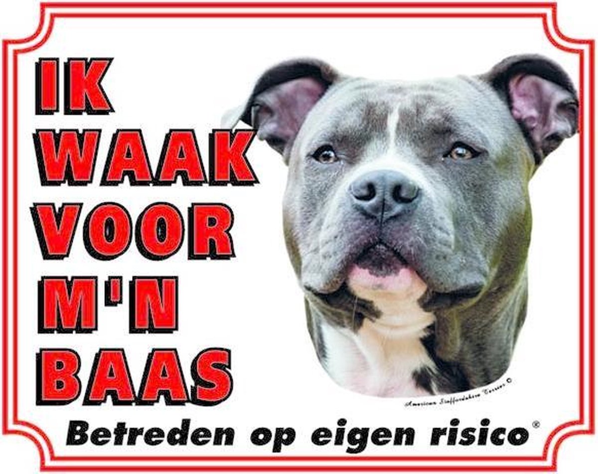 American Staffordshire Terrier Waakbord - Ik waak voor mijn Baas