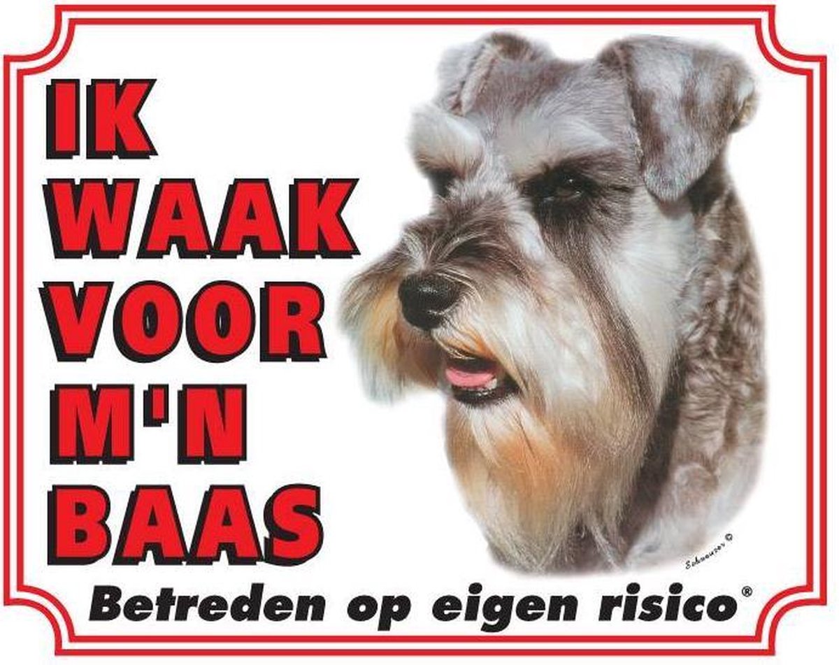 Schnauzer Waakbord - Ik waak voor mijn baas