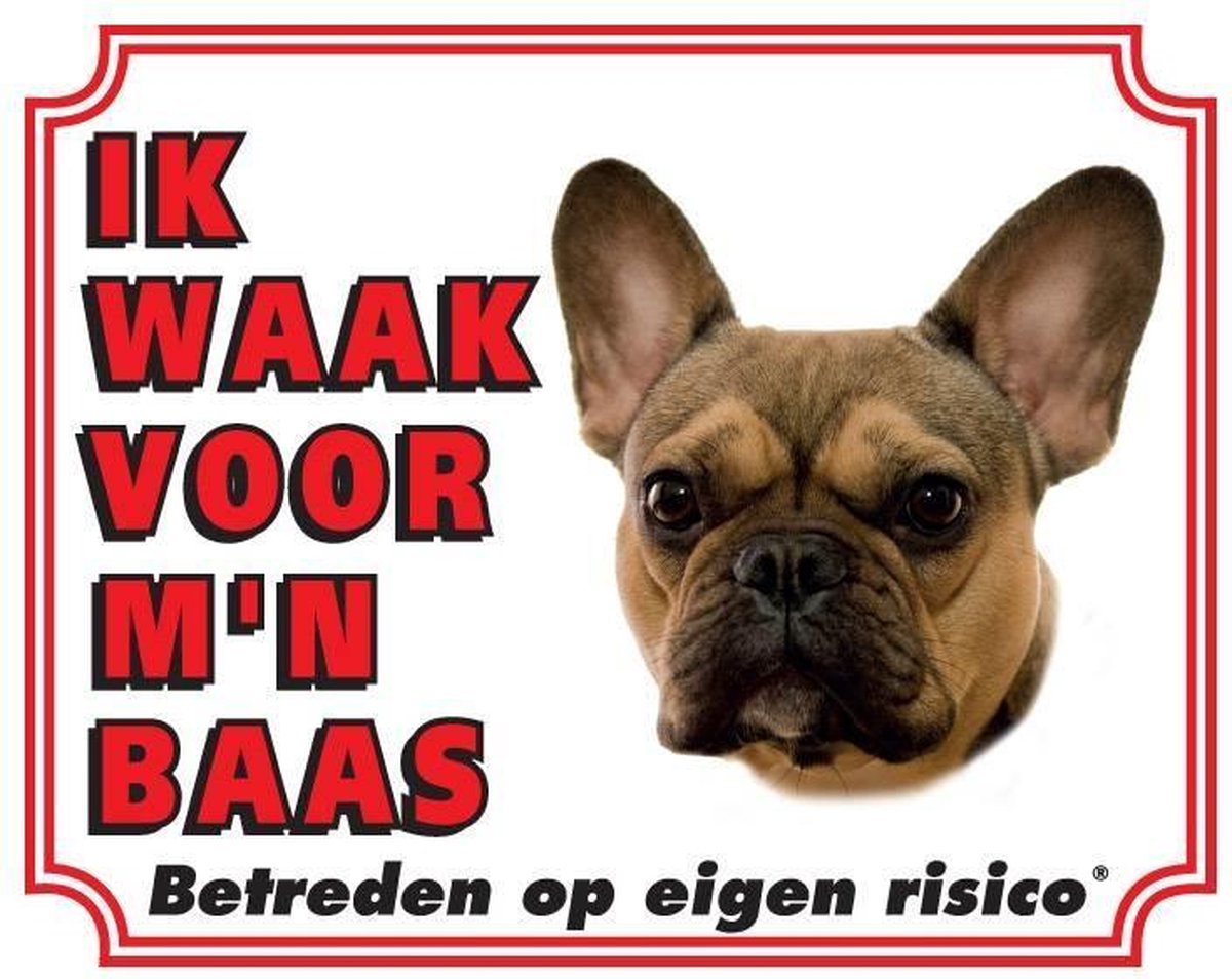 Franse Bulldog Waakbord - Ik waak voor mijn baas