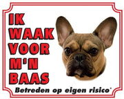 Franse Bulldog Waakbord - Ik waak voor mijn baas