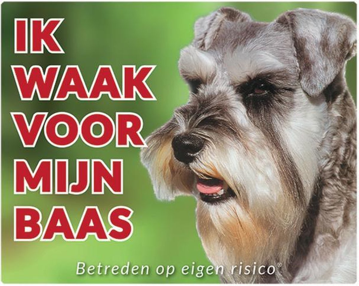 Schnauzer Waakbord - Ik waak voor mijn baas