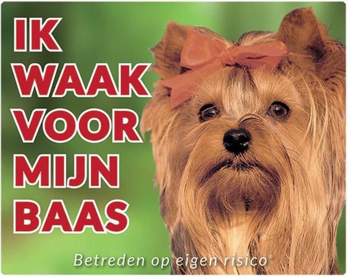 Yorkshire Terrier Waakbord - Ik waak voor mijn baas
