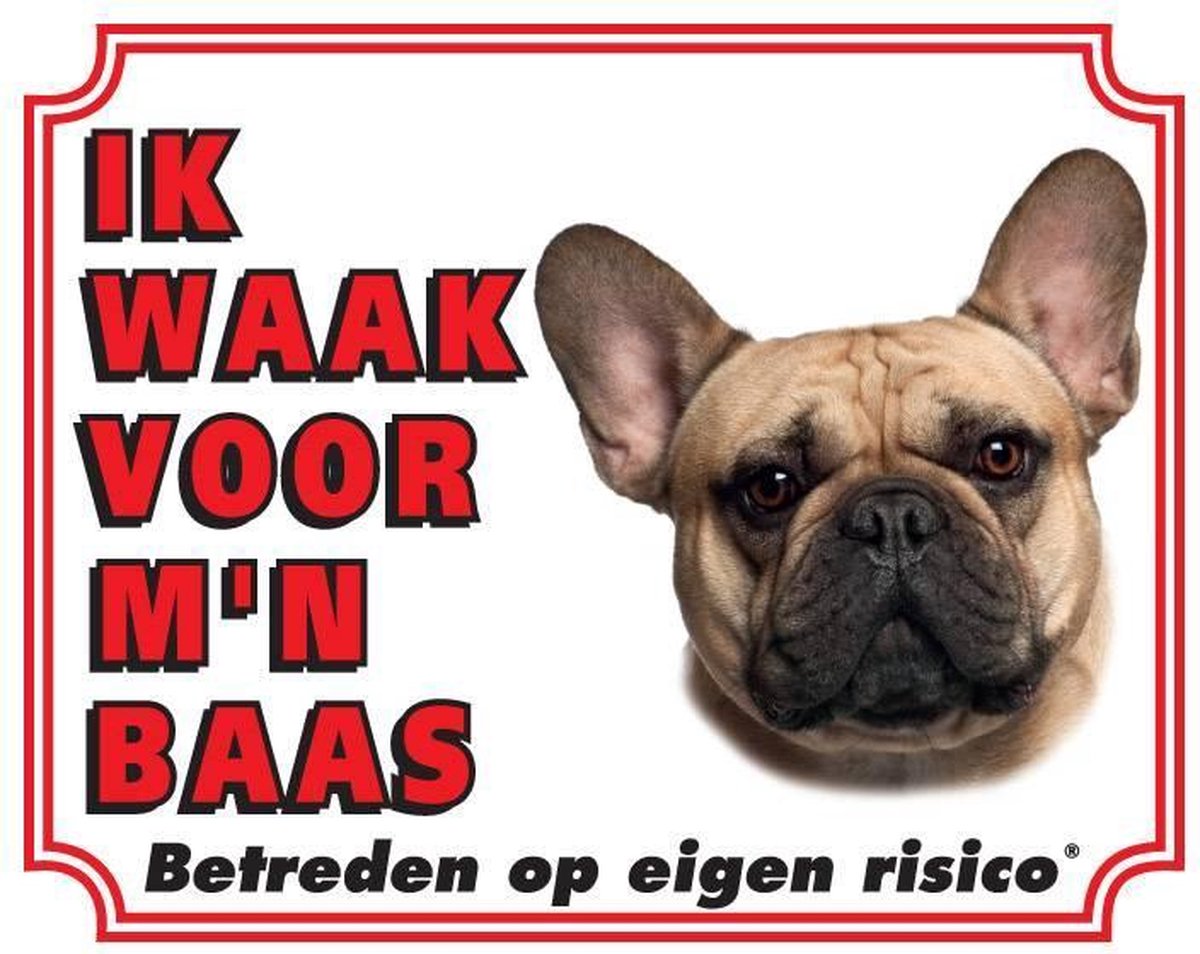 Franse Bulldog Waakbord - Ik waak voor mijn baas