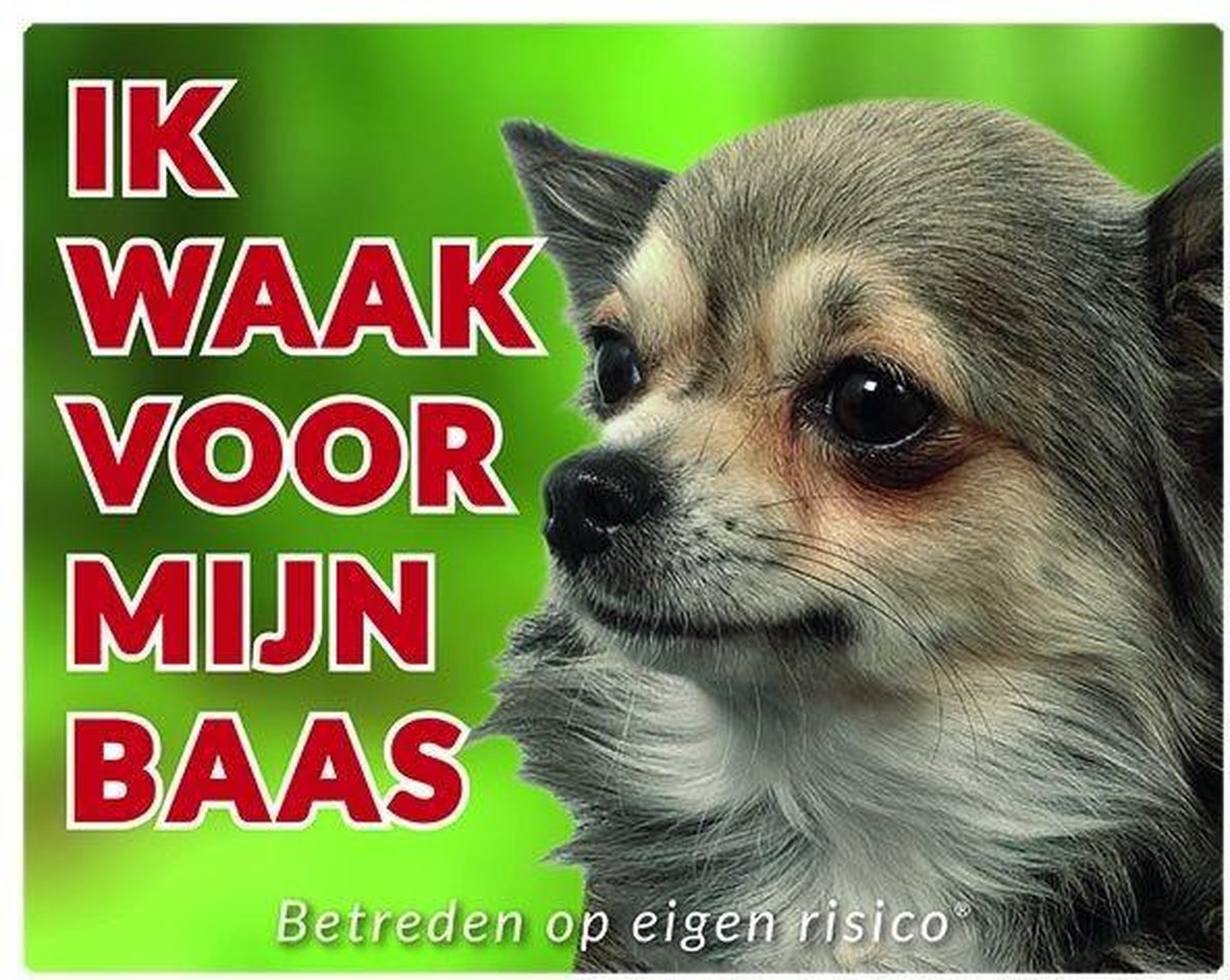 Chihuahua Waakbord - Ik waak voor mijn Langhaar