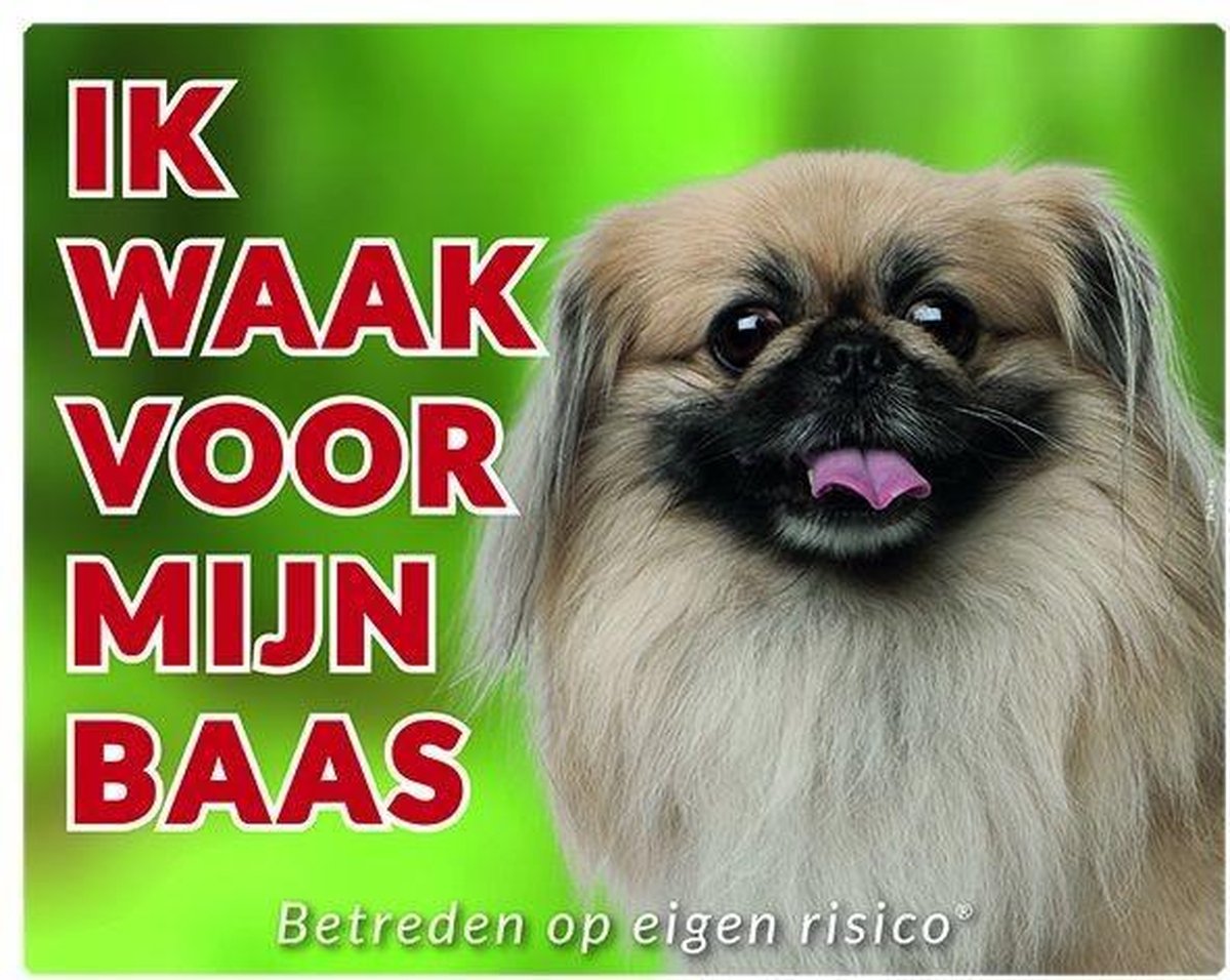 Pekinees Waakbord - Ik waak voor mijn baas
