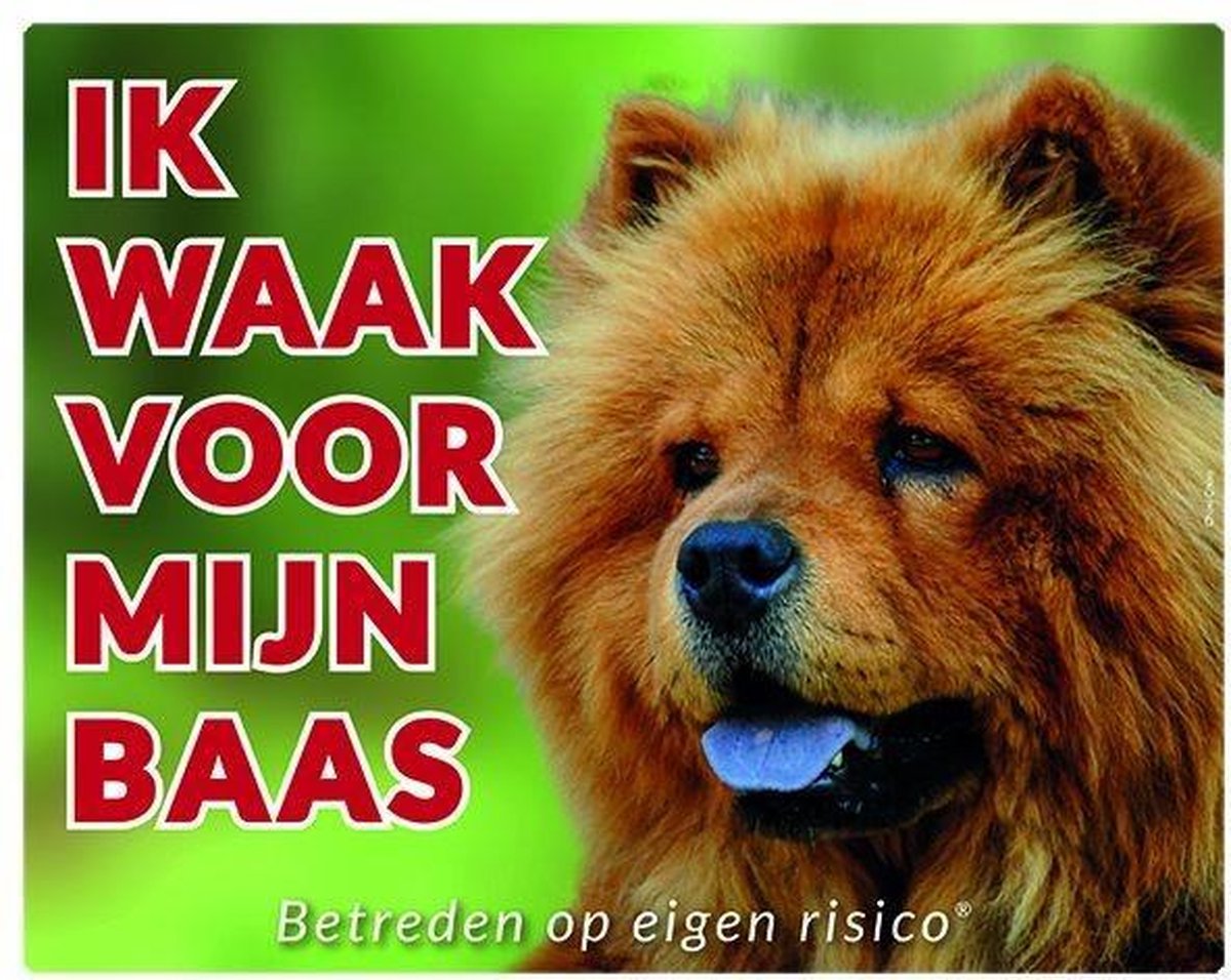 Chow Chow Waakbord - Ik waak voor mijn baas