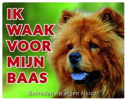 Chow Chow Waakbord - Ik waak voor mijn baas