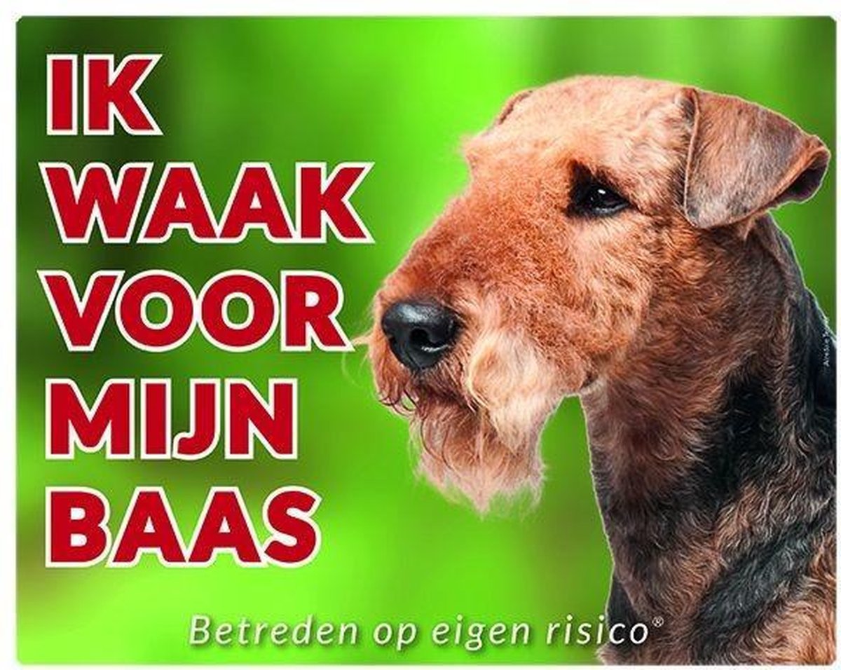 Airedale Terrier Waakbord - Ik waak voor mijn baas