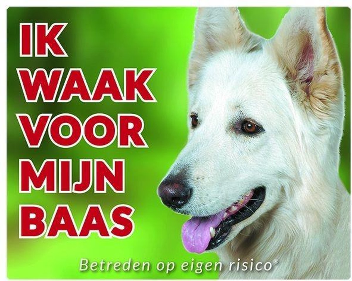 Witte Herder Waakbord - Ik waak voor mijn baas