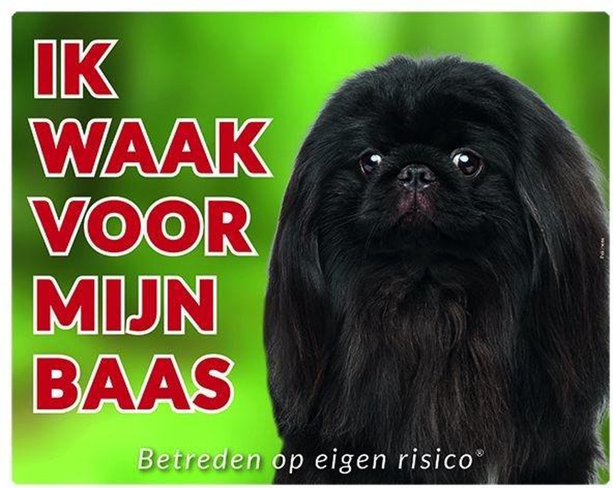 Pekinees Waakbord - Ik waak voor mijn baas