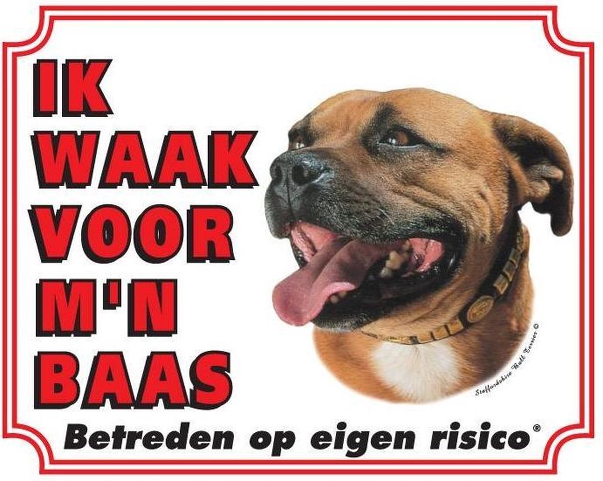 Staffordshire Bull Terrier Waakbord - Ik waak voor