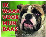 Engelse Bulldog Waakbord - Ik waak voor mijn baas