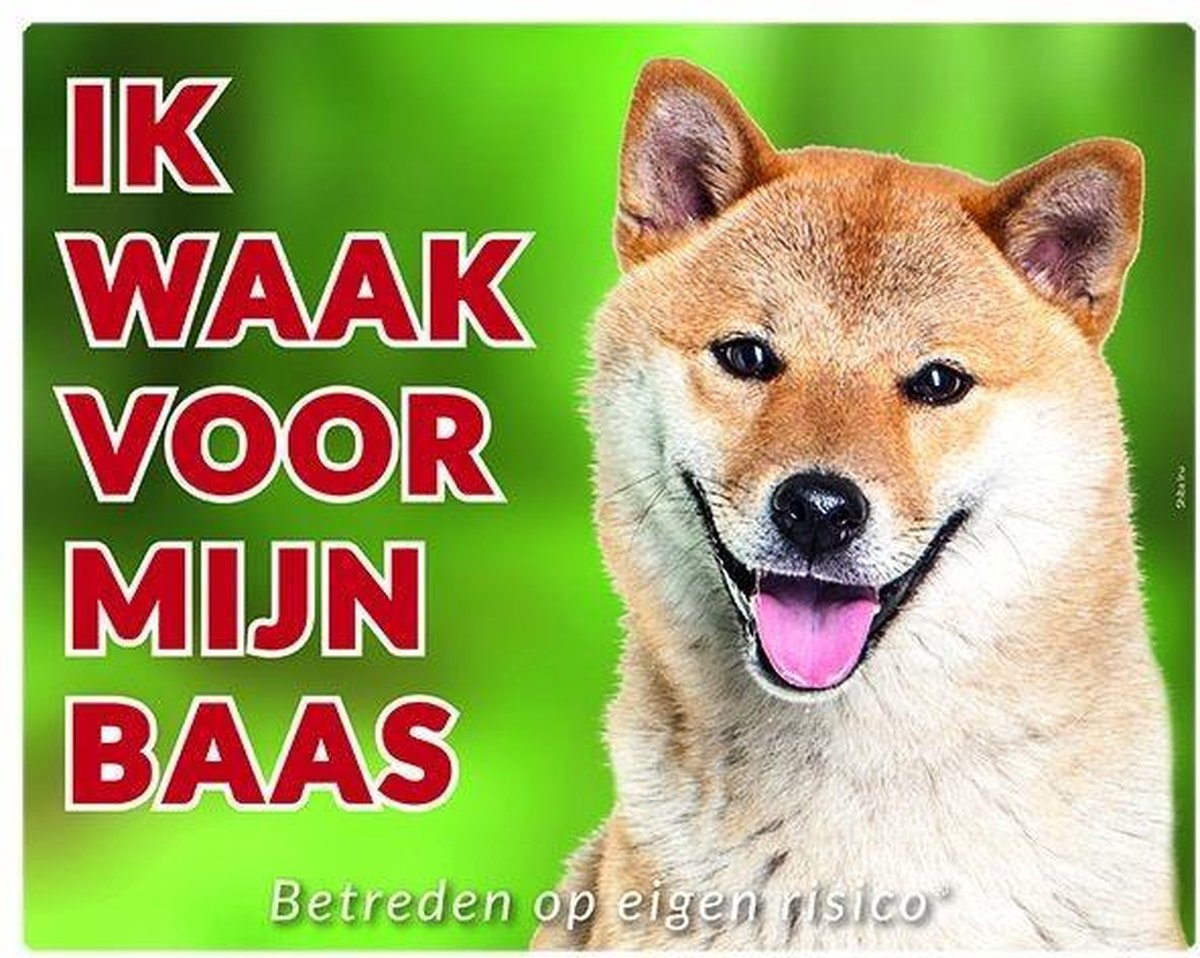 Shiba Inu Waakbord - Ik waak voor mijn baas