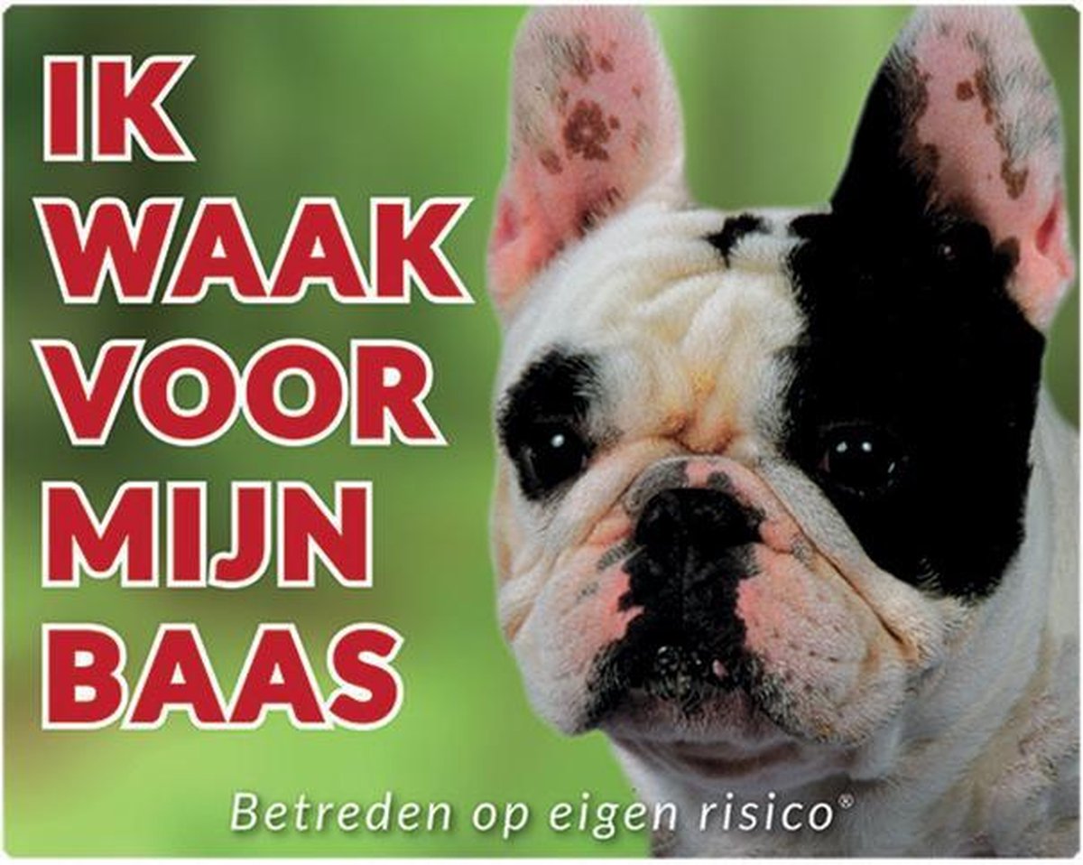 Franse Bulldog Waakbord - Ik waak voor mijn baas