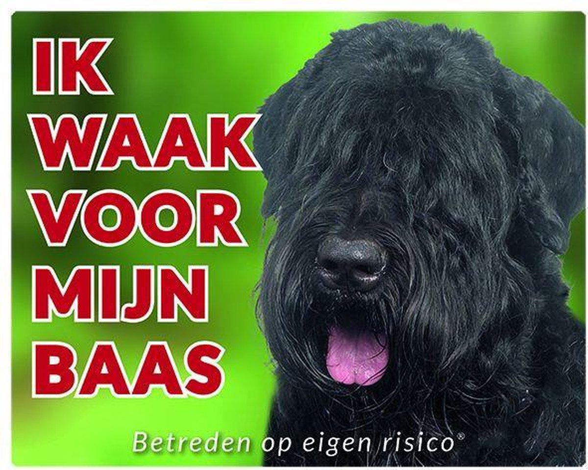 Bouvier Waakbord - Ik waak voor mijn baas