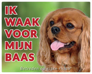 Cavalier king charles spaniel Waakbord - Ik waak voor mijn baas