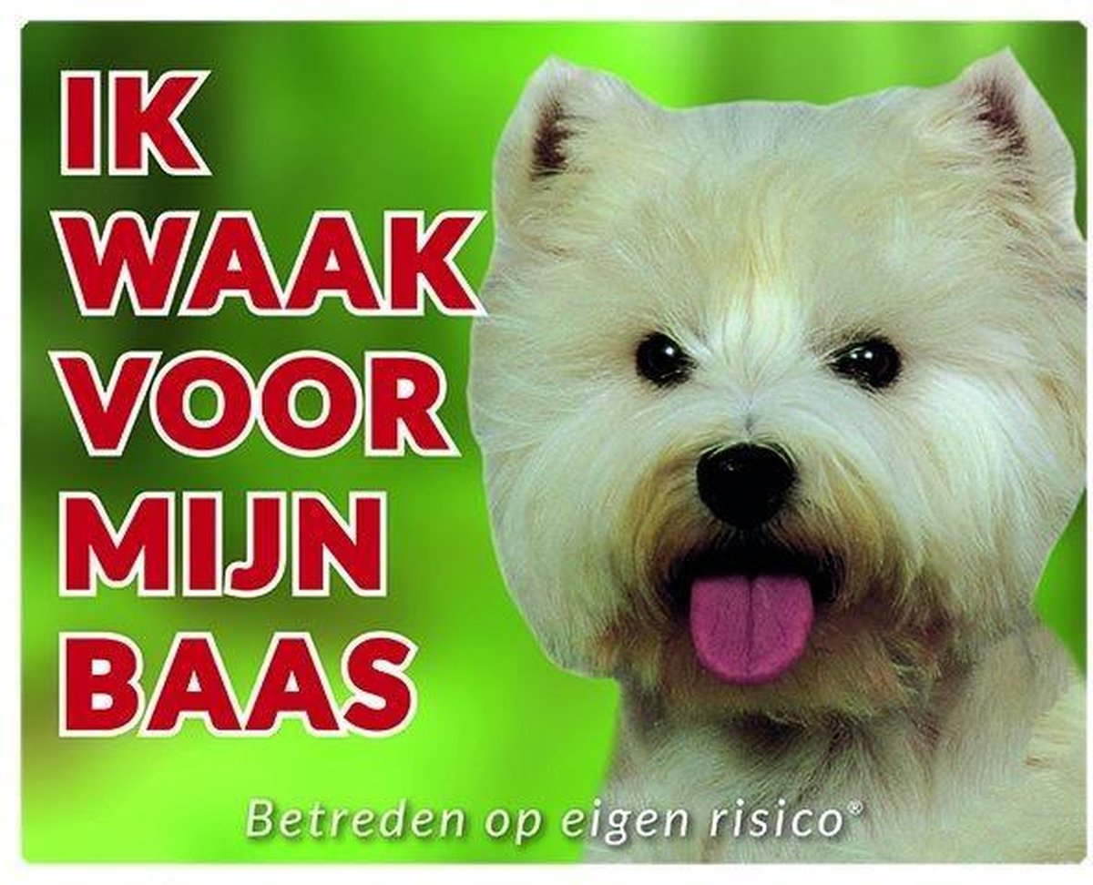 West Highland White Terrier Waakbord - Ik waak voor