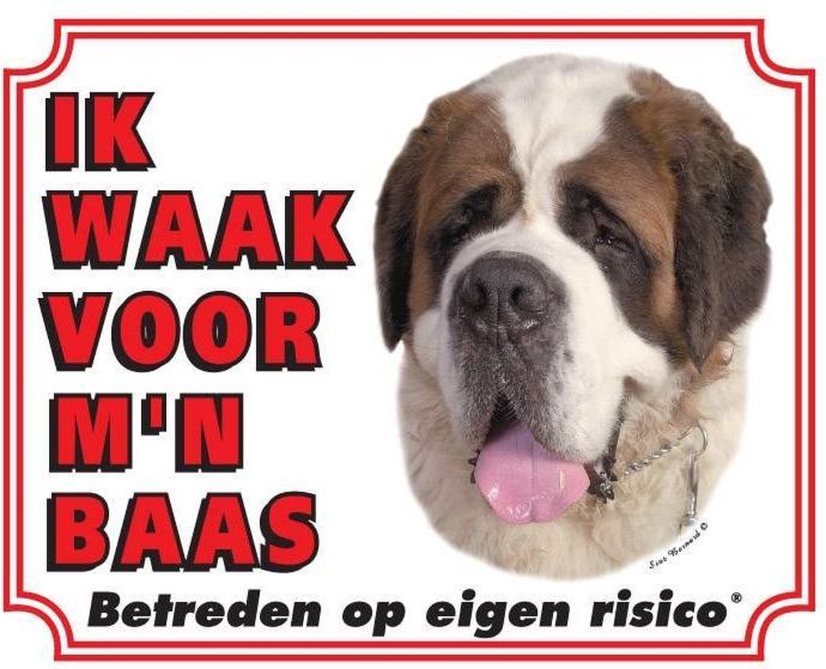 Sint Bernard Waakbord - Ik waak voor mijn baas