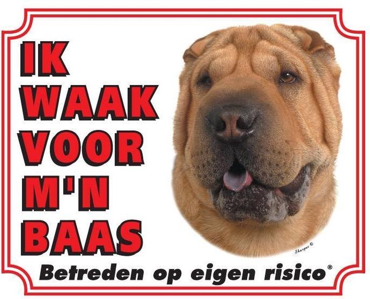 Shar Pei Waakbord - Ik waak voor mijn baas