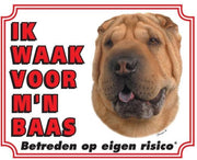 Shar Pei Waakbord - Ik waak voor mijn baas