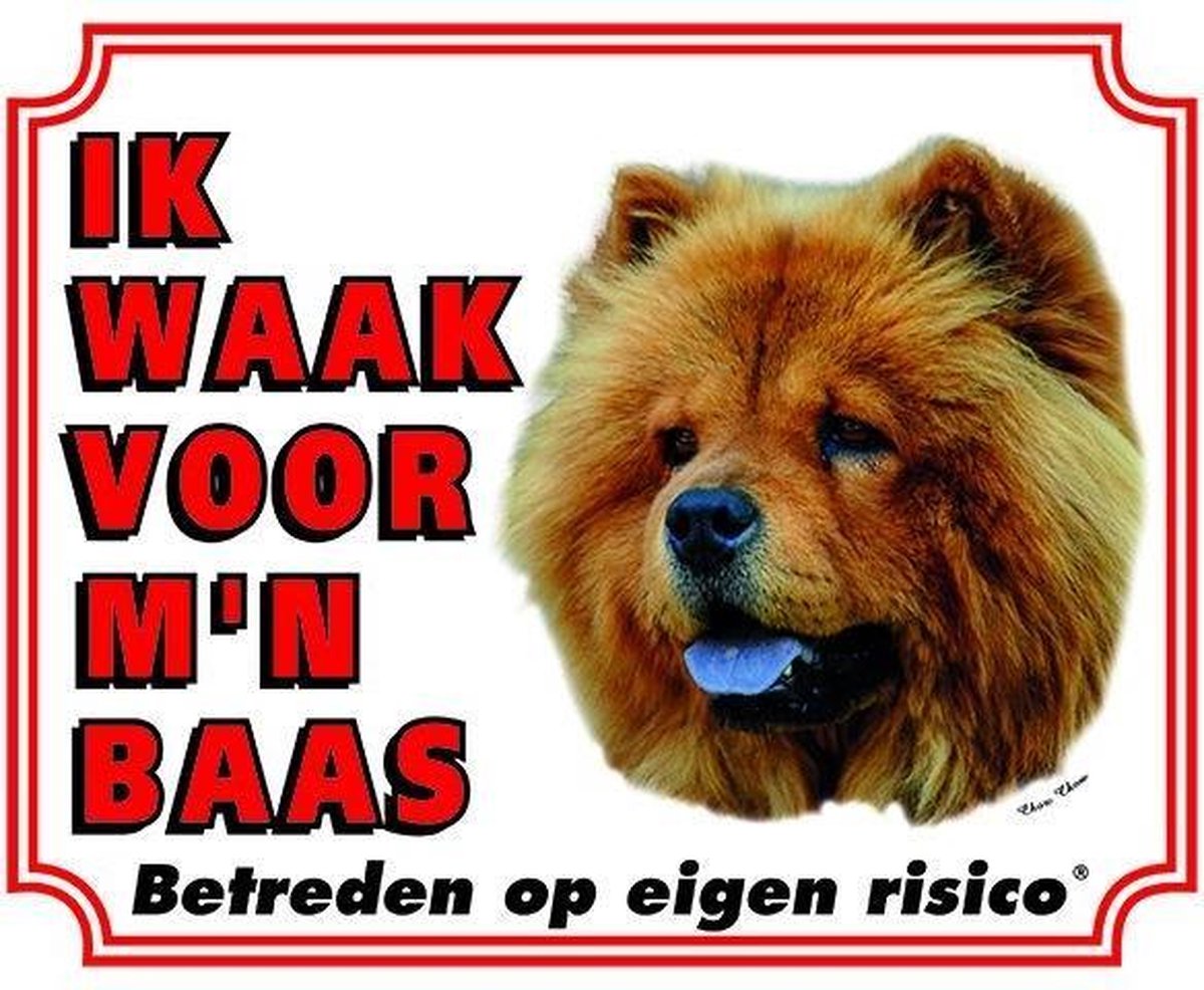 Chow Chow Waakbord - Ik waak voor mijn baas
