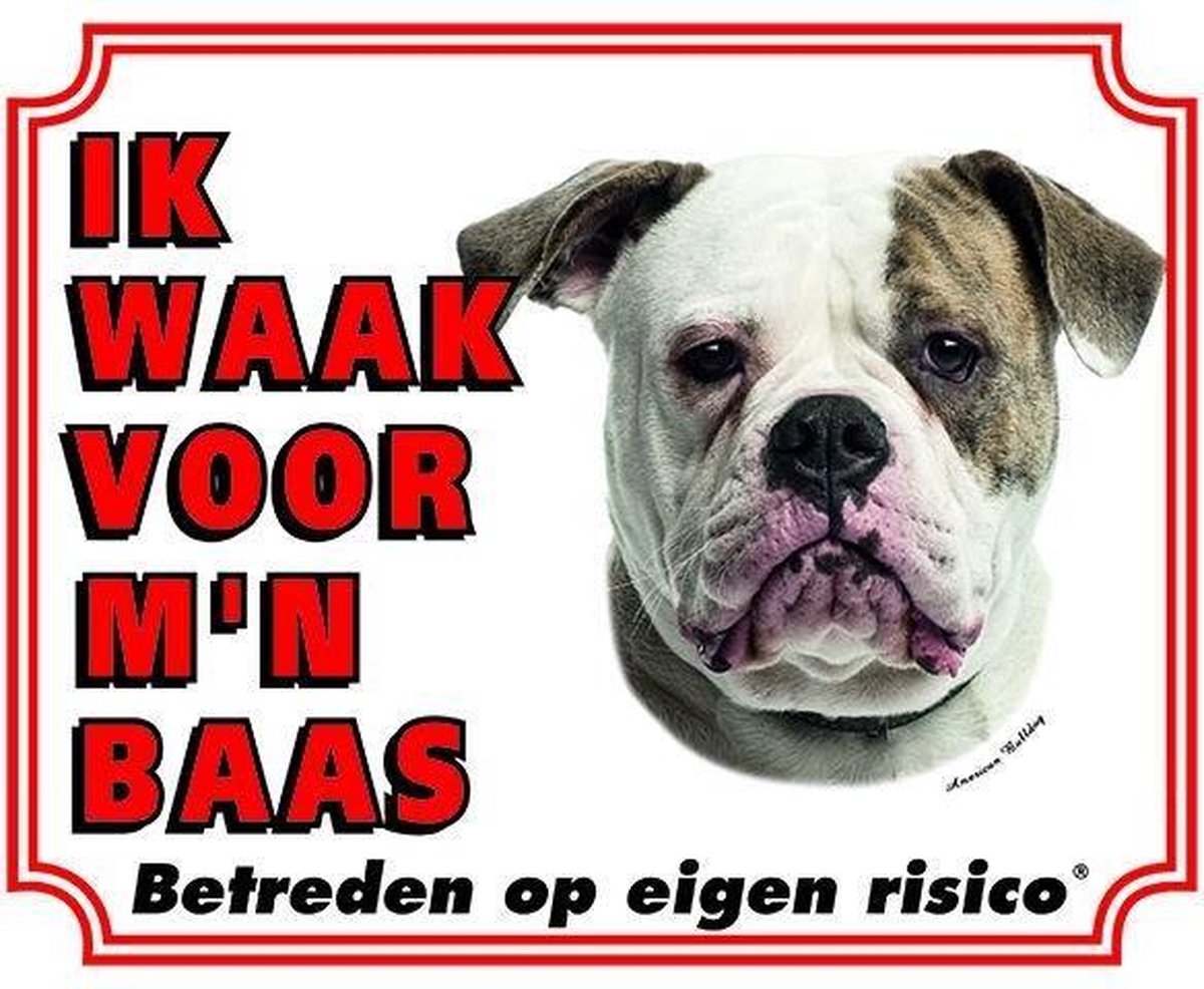 American Bulldog Waakbord - Ik waak voor mijn baas